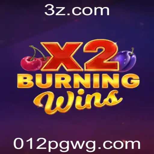 Descubra as Emoções do Jogo BurningWinsX2: A Nova Sensação no Mundo dos Games